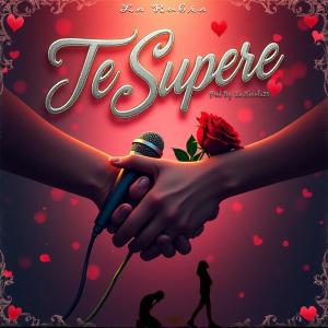 收聽La Nevula23 Productor的Te Supere (feat. La Rubia) (Explicit)歌詞歌曲
