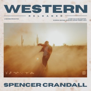 Spencer Crandall的專輯Western Reloaded