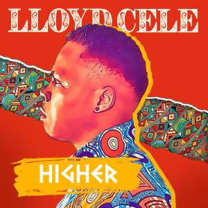 Lloyd Cele的专辑Higher