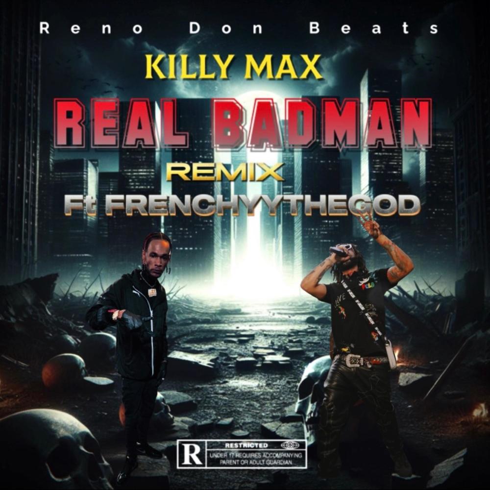 Real BadMan (feat. Frenchyythegod) (Remix|Explicit)