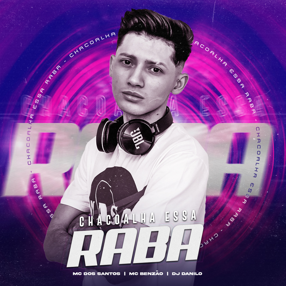 Chacolha Essa Raba