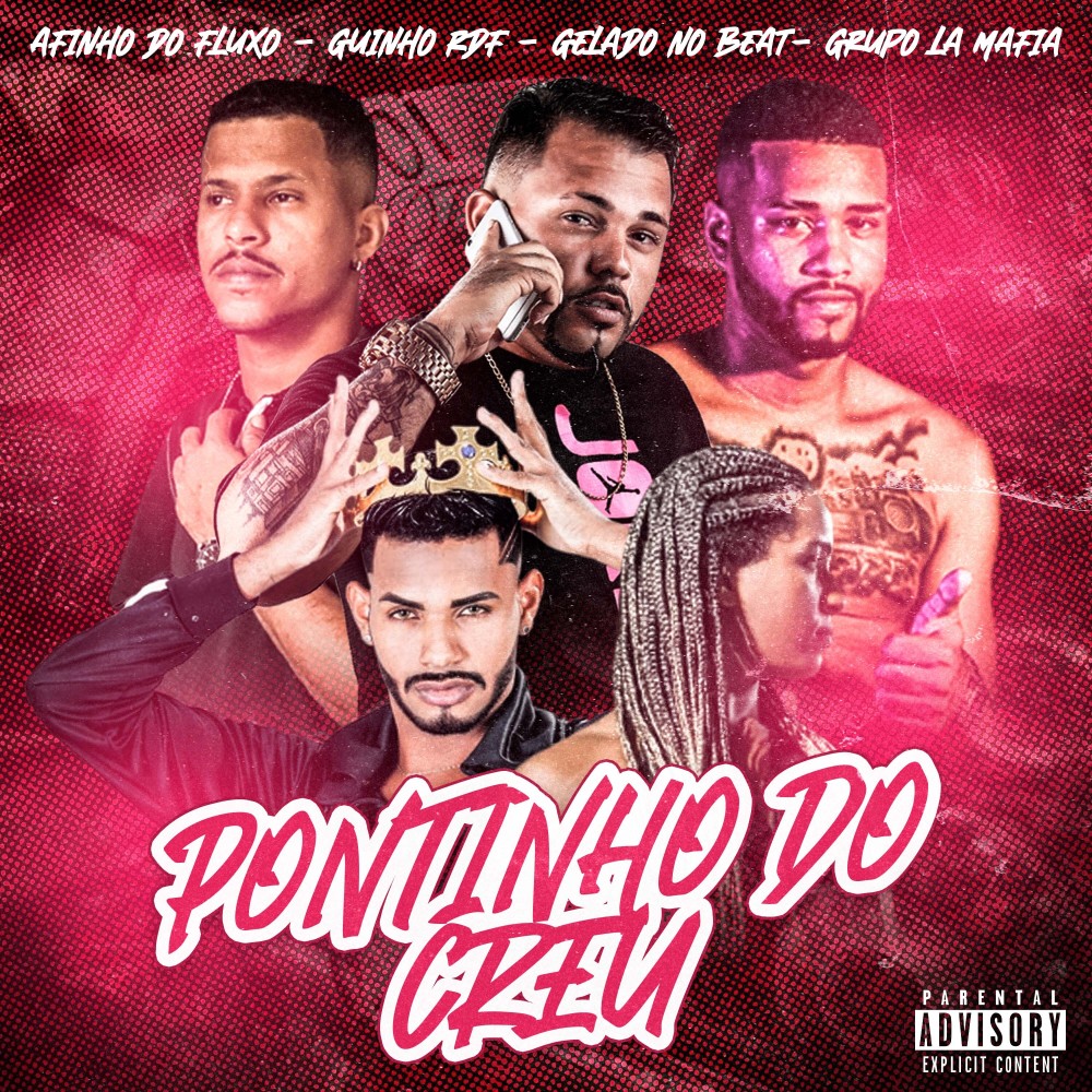 Pontinho do Creu (feat. Grupo La Mafia) (Explicit)