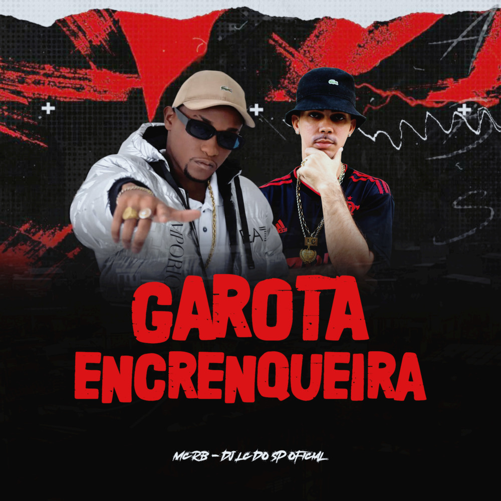 Garota Encrenqueira (Explicit)