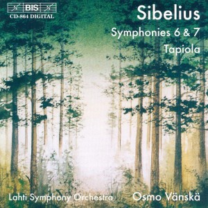 Sibelius: Symphonies Nos. 6 and 7 / Tapiola