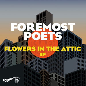ดาวน์โหลดและฟังเพลง Flowers In The Attic (Foremost Poets vs KDA/RA Edit) พร้อมเนื้อเพลงจาก Foremost Poets