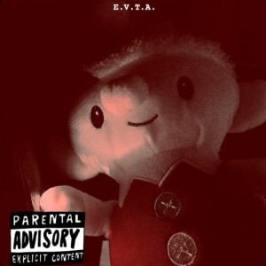 收聽BADZ的E.V.T.A. (Explicit)歌詞歌曲