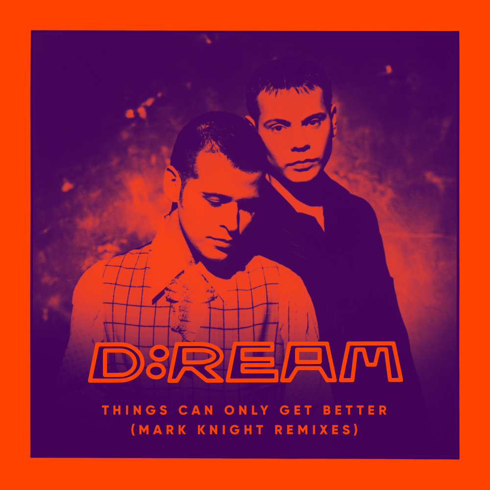 Things Can Only Get Better (Mark Knight Remix)