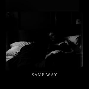 SAME WAY (Explicit)