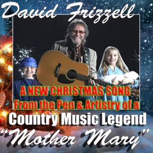 ดาวน์โหลดและฟังเพลง Mother Mary พร้อมเนื้อเพลงจาก David Frizzell