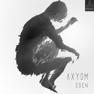 ดาวน์โหลดและฟังเพลง Eden พร้อมเนื้อเพลงจาก Axyom