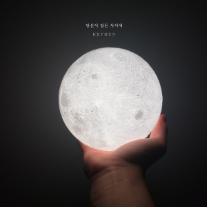 收聽HEY HUN的While You Were Sleeping歌詞歌曲