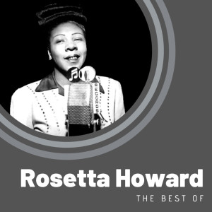 Rosetta Howard的专辑The Best of Rosetta Howard