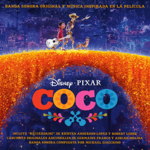 ดาวน์โหลดและฟังเพลง One Year Later (From "Coco"|Score) พร้อมเนื้อเพลงจาก Michael Giacchino
