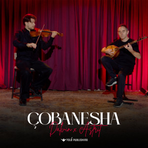 Dalvin的專輯Çobanesha