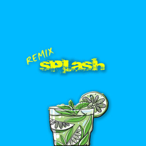 Album 7PLASH (Remix) (Explicit) from Yavladi