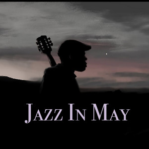 Various的专辑Jazz In May