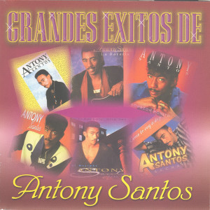 Antony Santos的專輯Grandes Exitos