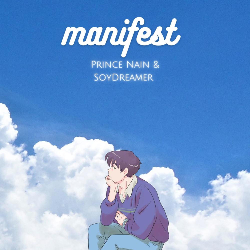 Manifest (feat. SoyDreamr|Explicit)