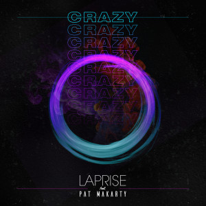 收聽laPRISE的Crazy歌詞歌曲