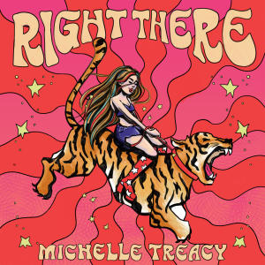 อัลบัม Right There (Explicit) ศิลปิน Michelle Treacy