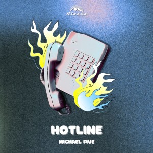 อัลบัม Hotline ศิลปิน Michael Five