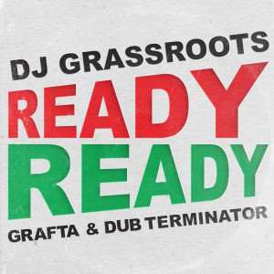 Album Ready Ready from DJ Grassroots