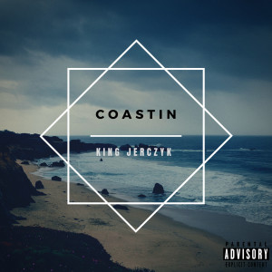 Album Coastin (Explicit) from 