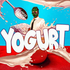 Listen to Yogurt song with lyrics from Maschera Franck