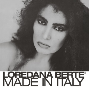Loredana Berte的專輯Made In Italy (2022 Remastered)