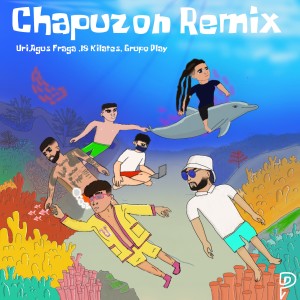 ดาวน์โหลดและฟังเพลง Chapuzón (Remix) (Remix|Explicit) พร้อมเนื้อเพลงจาก Uri