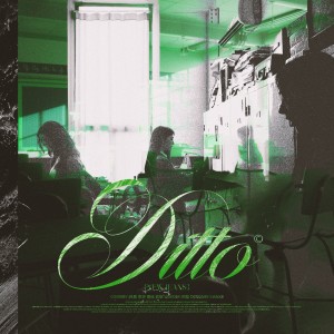Listen to Ditto (cover: NewJeans (뉴진스)) (完整版) song with lyrics from 梓晨Kuma