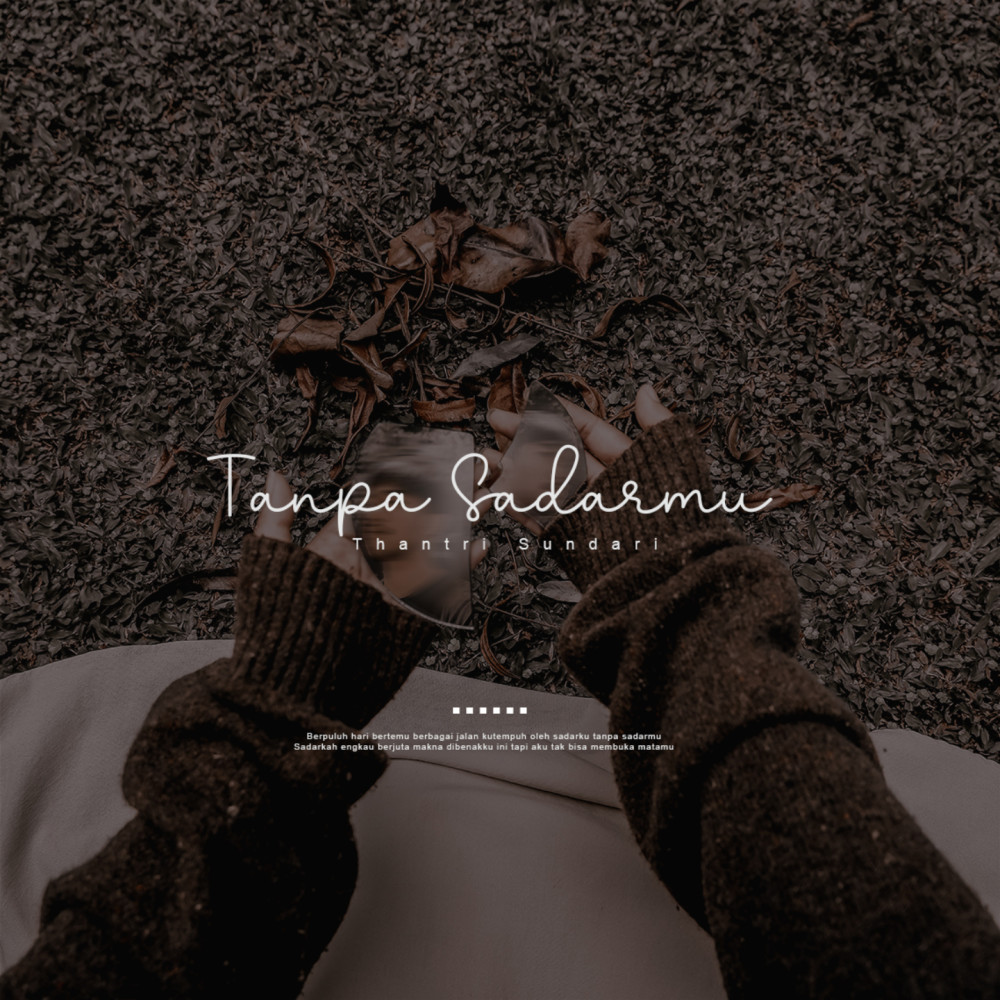 Tanpa Sadarmu