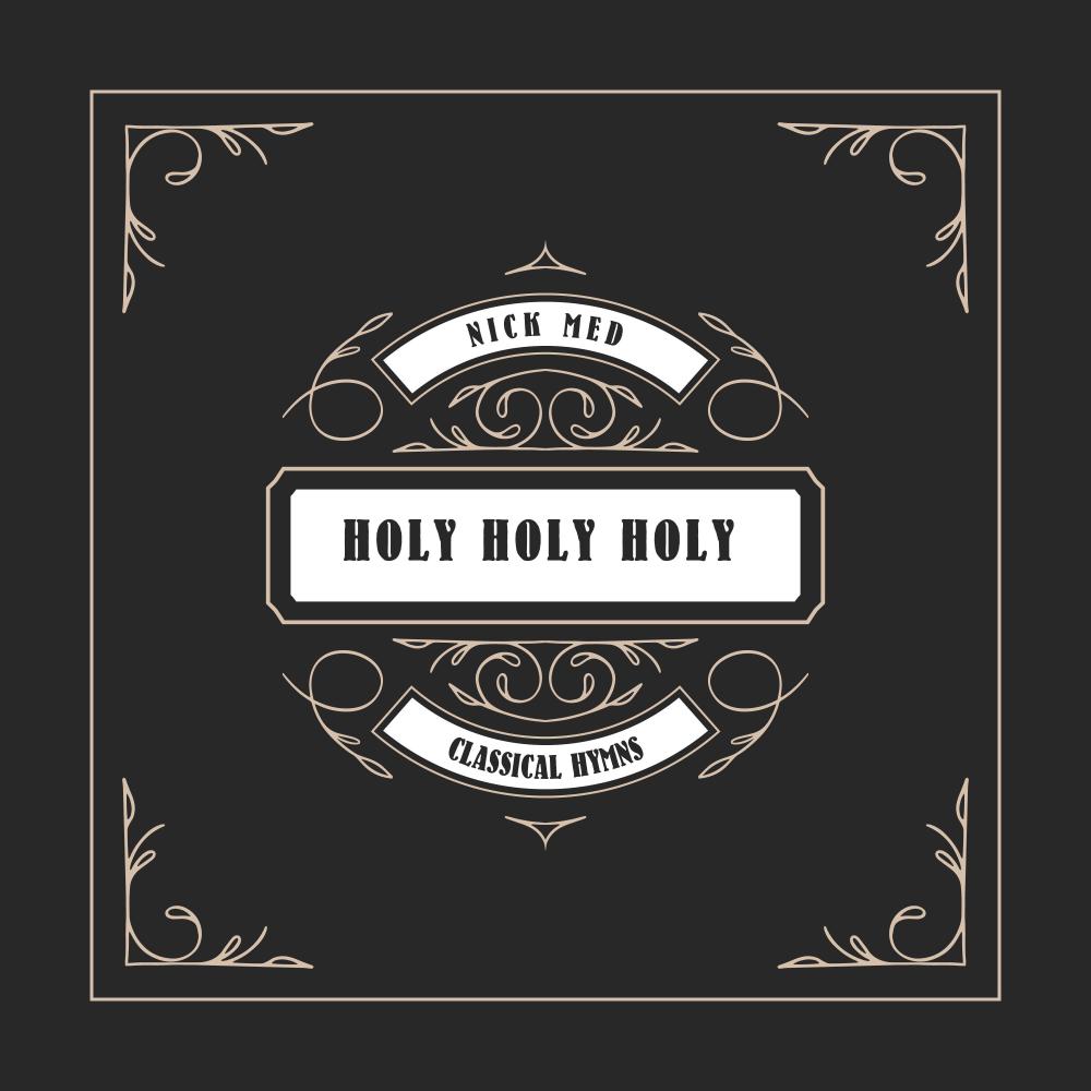 Holy, Holy, Holy