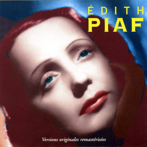 Edith Piaf — Versions originales remastérisées