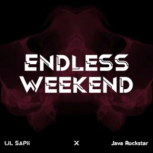 Dengarkan Endless Weekend lagu dari Lil Sapii dengan lirik