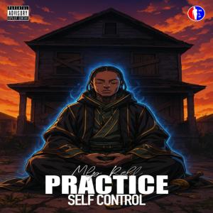 Album Practice Self Control (Explicit) from Mlp Rell