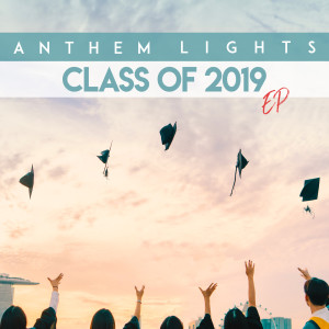Listen to Class of 2019: Firework / Unwritten / Break Away song with lyrics from Anthem Lights