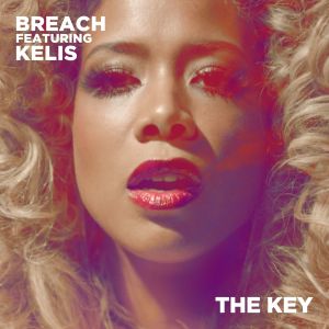收聽Breach的The Key (feat. Kelis)歌詞歌曲