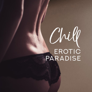 收听Erotic Music Zone的Love Making Oasis歌词歌曲
