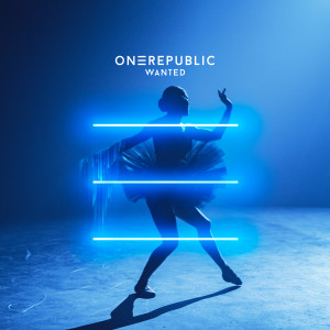 ดาวน์โหลดและฟังเพลง Wanted พร้อมเนื้อเพลงจาก OneRepublic