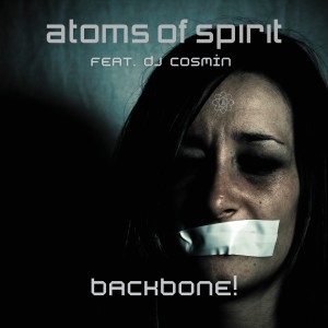 ATOMS OF SPIRIT的专辑backbone! (Explicit)