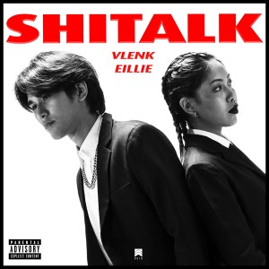Album Shit Talk (Explicit) from VLENK
