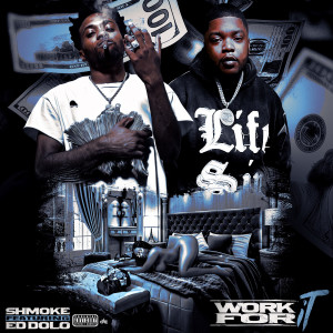 Album Work for It (Explicit) from Shmoke
