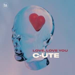 Listen to Love, Love You song with lyrics from C-UTE