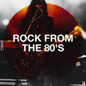 The '60s Rock All Stars的專輯Rock from the 80's