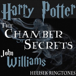 ดาวน์โหลดและฟังเพลง Williams: Chamber of Secrets, from Harry Potter and the Chamber of Secrets; John Williams (其他) พร้อมเนื้อเพลงจาก Helisek Ringtones
