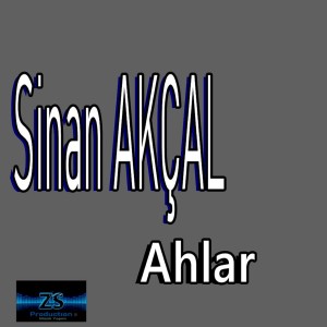 Album Ahlar from Sinan Akçal