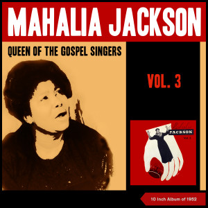收聽Mahalia Jackson的I Have a Friend歌詞歌曲