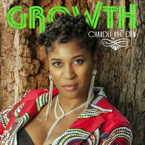 Album Growth from Chardel Rhoden
