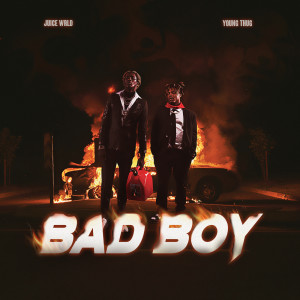 收聽Juice WRLD的Bad Boy (Clean)歌詞歌曲